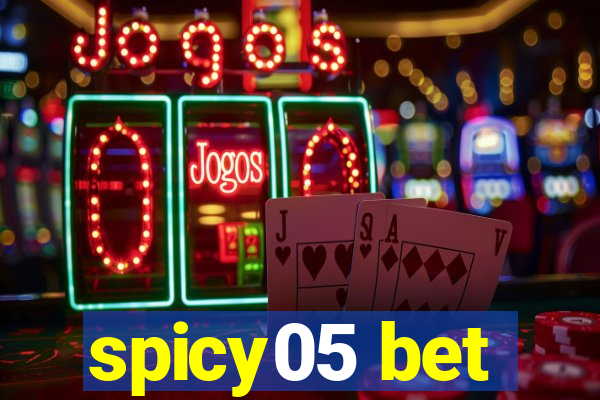 spicy05 bet